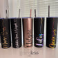 Name Skinny Tumbler